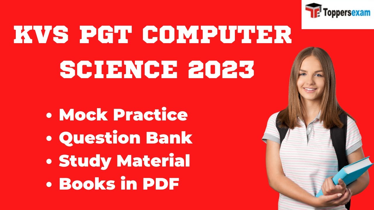 KVS PGT COMPUTER SCIENCE Free Mock Test 2023 Update Syllabus