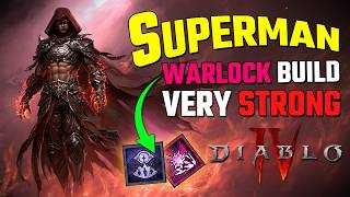 This SUPERMAN Warlock Build ONE SHOTS BOSSES in Diablo 4!