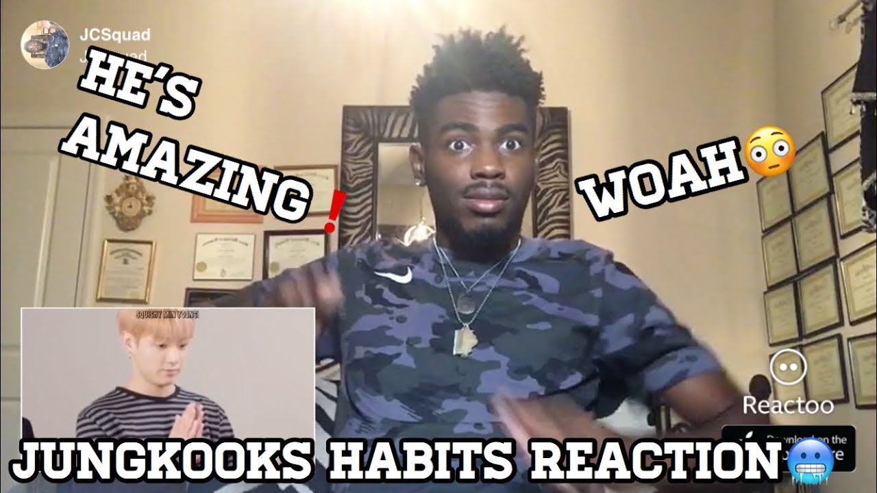JEON JUNGKOOK’S HABITS! REACTION!!!