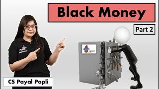 What is BLACK MONEY? | How to earn Black Money? | काला धन | PART 2 screenshot 2