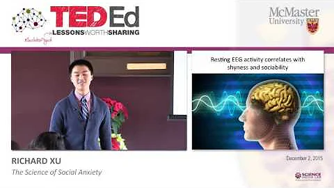 Richard Xu - The Science of Social Anxiety