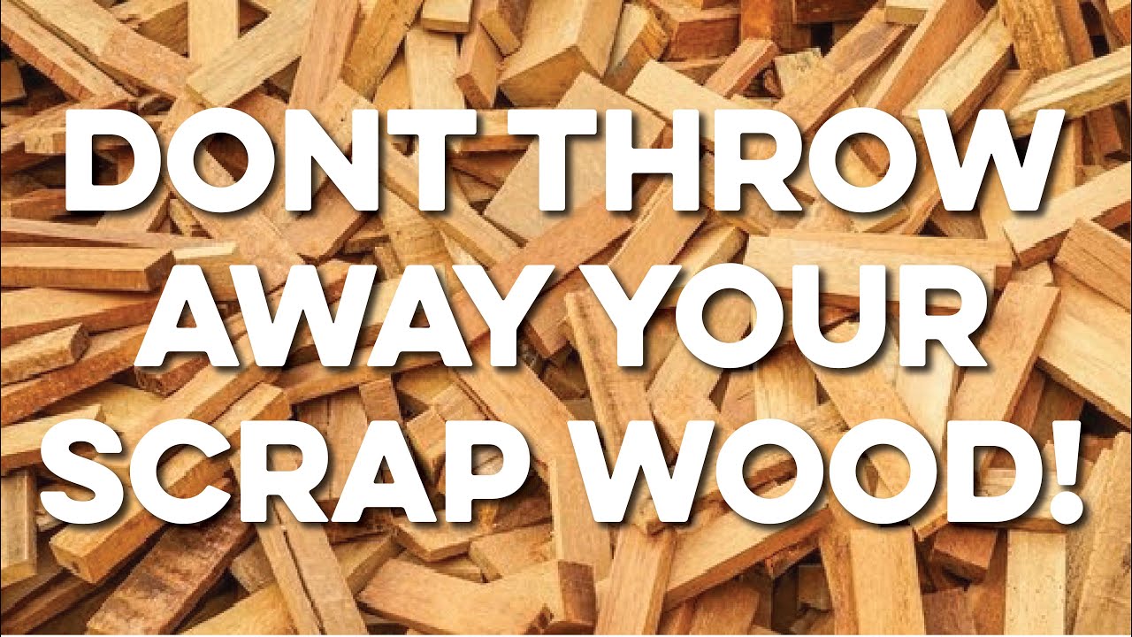 DON'T Throw Away Your Scrap Wood! [Scrap Wood Projects] 