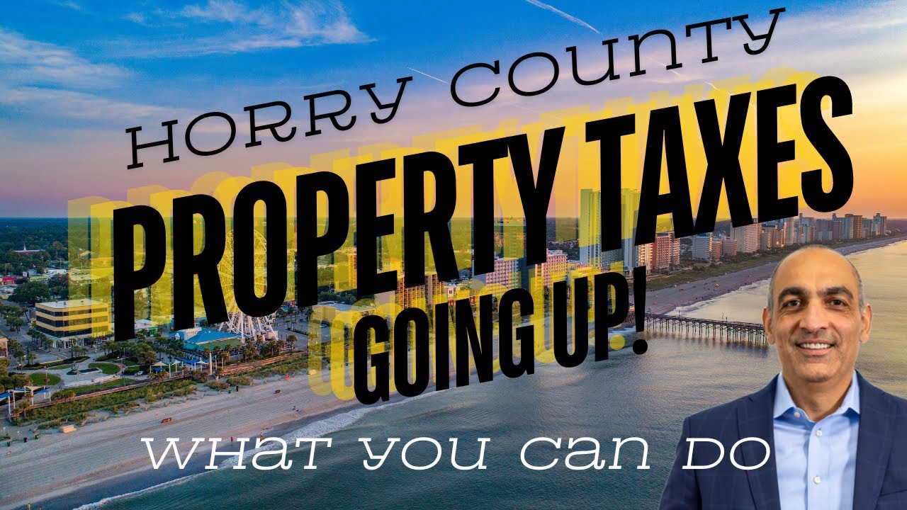 Horry County Real Estate Property Taxes Going Up YouTube