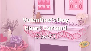 Crayola Valentines Day Construction Paper Garland Craft