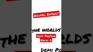 Demi Radio 2, Extrait. Version Entière Dispo 😎🔥