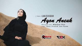 Lagu Aceh Terbaru ( Ayon Aneuk ) Lailissa'adah