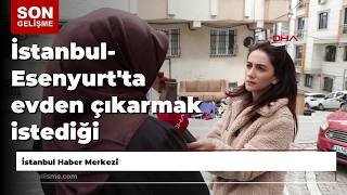 İstanbul- Esenyurtta Evden Çıkarmak Istediği Kiracısının Eşyalarını Sokağa Attı