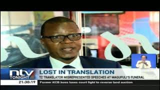 Interpreter at John Pombe Magufuli's farewell mass apologises