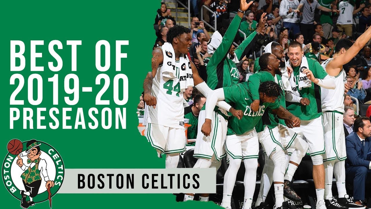 best-of-boston-celtics-2019-preseason-youtube