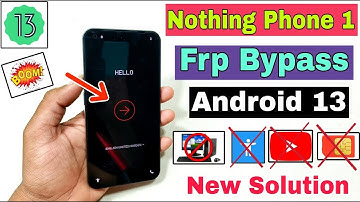 Nothing Phone 1 Frp Bypass Android 13 | Nothing Phone 1 Frp Unlock 🔓 Without PC