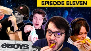 Eboys Mukbang - Eboys Podcast #11