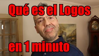 Qué Es El Logos En Un Minuto?
