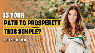 Is Your Path to Prosperity This Simple?