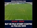 Cfoot cameroun  revivez le but de pius njiefi sedan contre le paris saintgermain en 1999