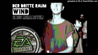 Der Dritte Raum - Wind (2025 Remaster)