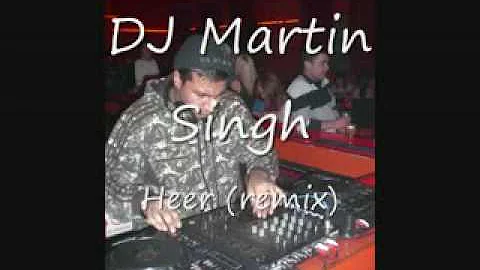DJ Martin Singh - Heer (Remix)