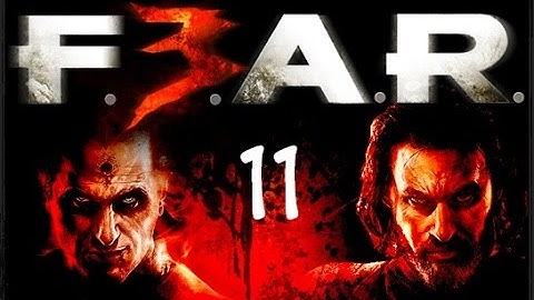 Fear 3 Point Man Part 11 Phase Commander Boss Fight