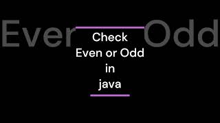 Java for Beginners #31  Check Even or Odd