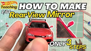 How to make Rearview Mirror for Hotwheels | MiniGT and So on Diecast #hotwheels #hotwheelscustom