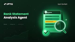 Bank Statement Analysis AI Agent | Uptiq