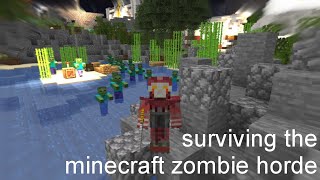 Surviving the Minecraft Zombie Horde