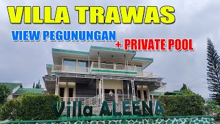 Tour Villa Aleena Trawas Mojokerto Liburan Keluarga View Gunung, Private Pool Bikin Betah
