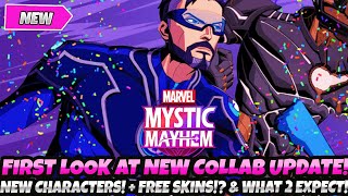 *FIRST LOOK AT NEW COLLAB UPDATE!* NEW CHARACTERS FREE SKINS!? WHAT TO EXPECT (Marvel Mystic Mayhem