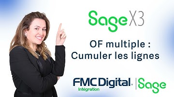 Formation Sage X3 :  OF Multiple & Cumuler Les Lignes