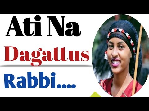 Ati Na Dagattus Rabbi