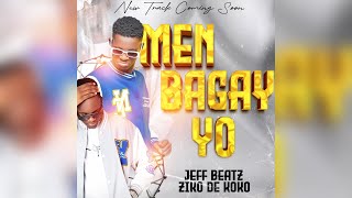 Men Bagay Yo  - Jeffbeatz x Ziko De KoKo Resimi