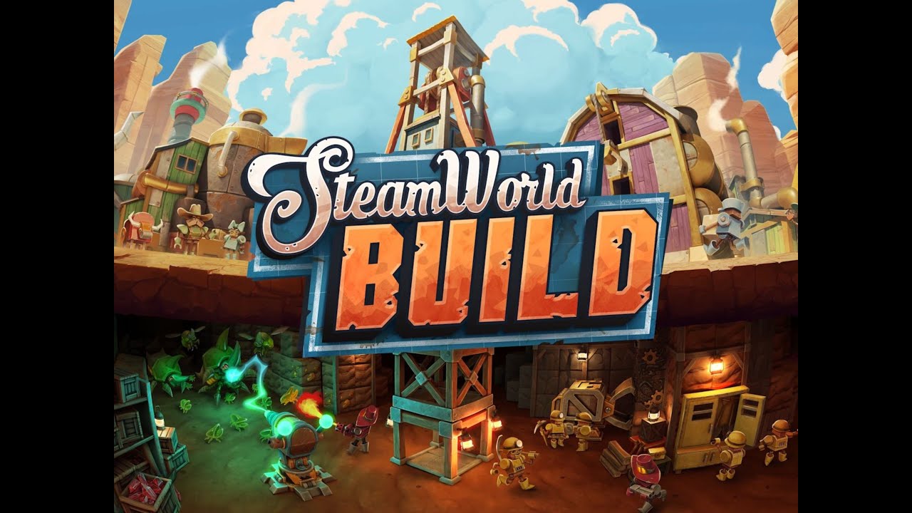 SteamWorld Build İlk Bakış (SteamWorld Build First Look) - YouTube