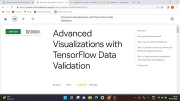 Advanced Visualizations with TensorFlow Data Validation | Google Cloud Platform | Qwiklabs