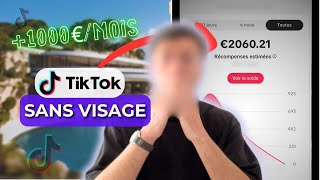 1000€\/Mois avec TikTok SANS MONTRER SON VISAGE ? (Méthode 2024)