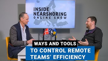 WAYS AND TOOLS TO MANAGE REMOTE DEV TEAMS’ EFFICIENCY