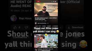 I really can’t sing dawg. #comedy #ozsparx #mikejones #raphousereactions #tbt #ytshorts #viralshort