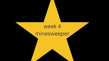 Week 4 Minesweeper of CoVA!