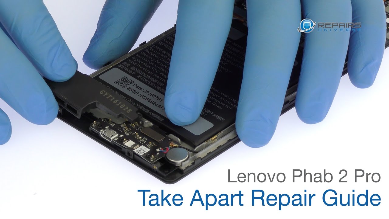 Lenovo Phab 2 Pro - Руководство по ремонту