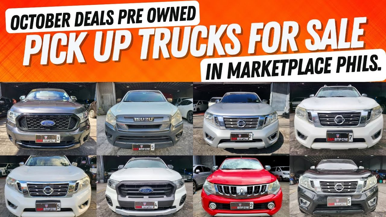 October Deals Pre Owned Pick Up Trucks For Sale in Marketplace | Segunda Manong Pickup Truck