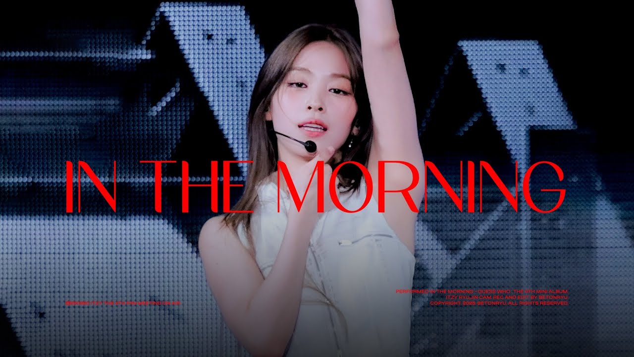 250920 ITZY RYUJIN 류진 [4K] 마.피.아. In the Morning Fancam 직캠 @ ITZY The 4th Fanmeeting “ON AIR” 