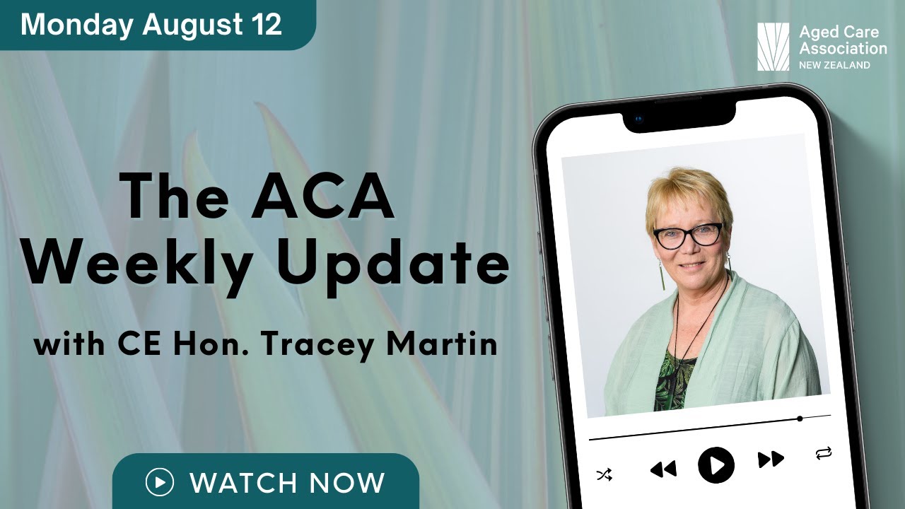 ACA Weekly Update with CE Hon. Tracey Martin - August 12