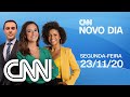 AO VIVO: CNN NOVO DIA  - 23/11/2020
