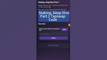 Staking. Deep Dive Part 1 | Tapswap Code | #tapswapcode