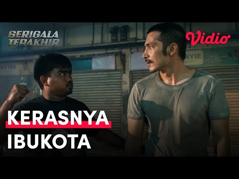 Kerasnya Ibukota | Abimana Aryasatya, Reza Pahlevi, Tio Pakusadewo | Serigala Terakhir | Vidio