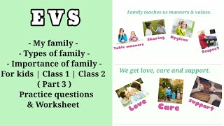 Information Class 1 EVS Topic - My Family (part 3) Update