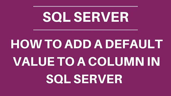 How to add a default value to a column in SQL