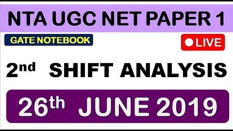 1:30 PM | NTA UGC NET PAPER 1 Analysis | 26th June 2019 | SHIFT 2