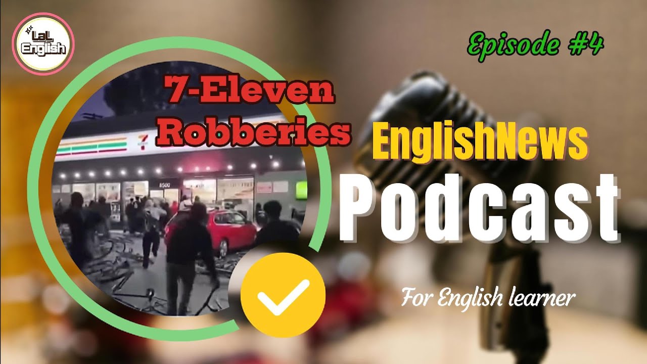 EnglishNews Ep4.7 Eleven Robberies - YouTube