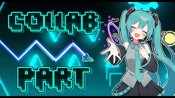 Geometry Dash 2.2 / My part in the Miku collab by @Kiwikut2