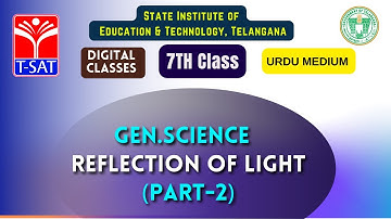 SIET 07th - GEN.SCIENCE (UM) - REFLECTION OF LIGHT (PART-2) || T-SAT