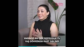 Vaginoz - Uşaqlıq yolu iltihabı - Səbəbləri və müalicəsi